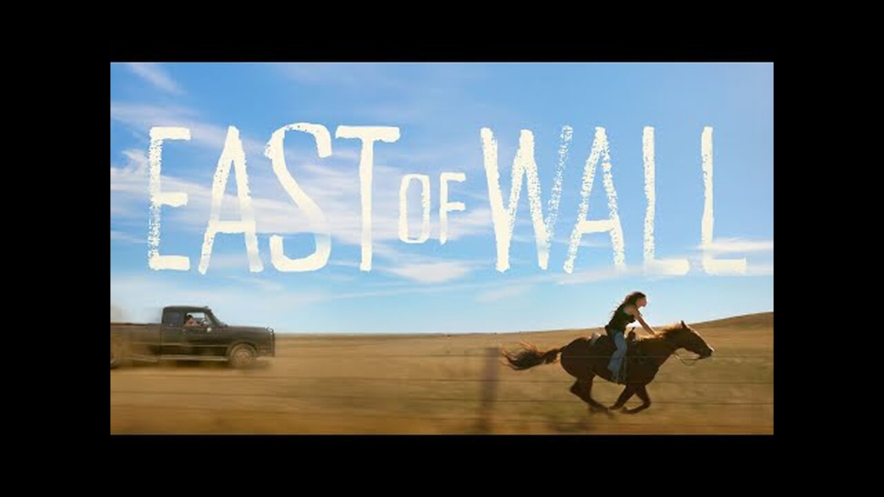 EAST OF WALL | Official Trailer (2025)