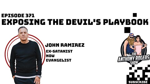 Episode 371 - Exposing the Devil's Playbook