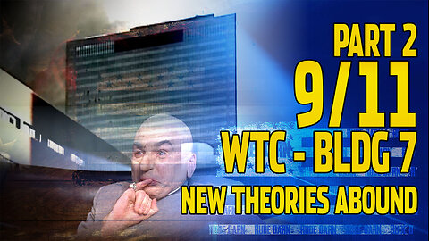 The Collapse of Bldg 7 - Fires don't take down buildings - not like this - PART 2 of 4