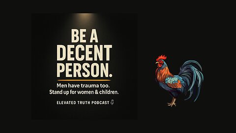 BE A DECENT PERSON