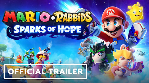 Mario + Rabbids - Sparks of Hope - Official Cinematic Reveal Trailer _ E3 2