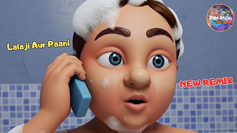 Lalaji Aur Paani | NEW REMIX | New Nursery Rhyme and Fun Song OUT NOW