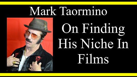 Mark Taormino On Finding His Niche In Films (Interview Excerpt)