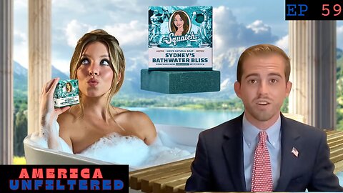 500,000 Illegals Stripped of Status | Sydney Sweeney Bath Water Soap? | America Unfiltered - Ep 59