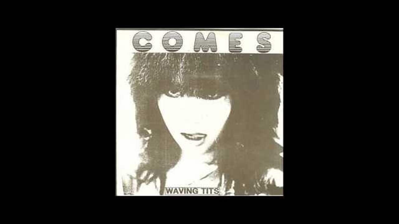 The Comes - Waving Tits Ep 1990