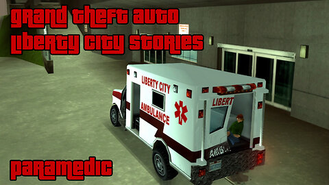 GTA: Liberty City Stories | Side Activities: Jobs – PARAMEDIC (12 levels)