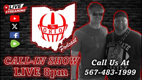 The OHIO Podcast LIVE Call-In Show