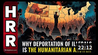 Why DEPORTATION of illegals is the only HUMANITARIAN answer