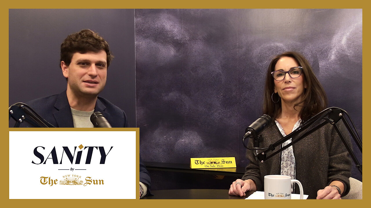 Sanity by The New York Sun, Episode 35: "How To Resist Mayor Mamdani"