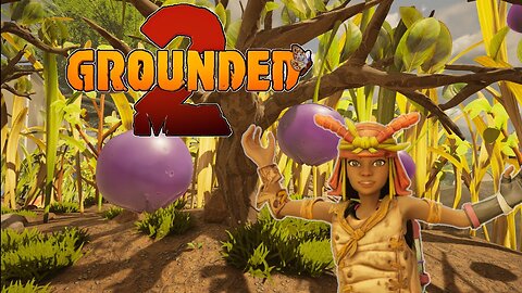 The Quest for Berries! - EP 7 Grounded 2