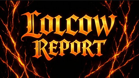 LOLCOW NEWS IS BROUGHT TO YOU BY - About Last night!/ & a few other things!