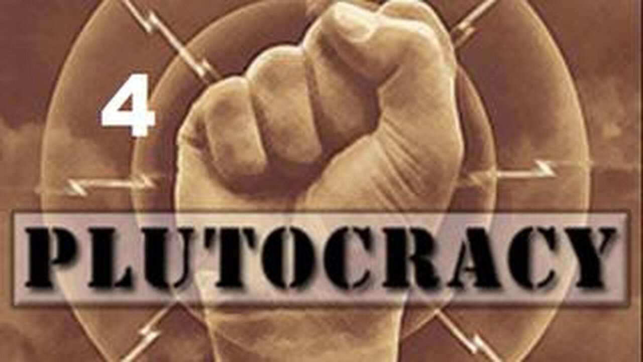 Plutocracy Political Repression in the U.S.A Part 4/5. Gangsters of Capitalism