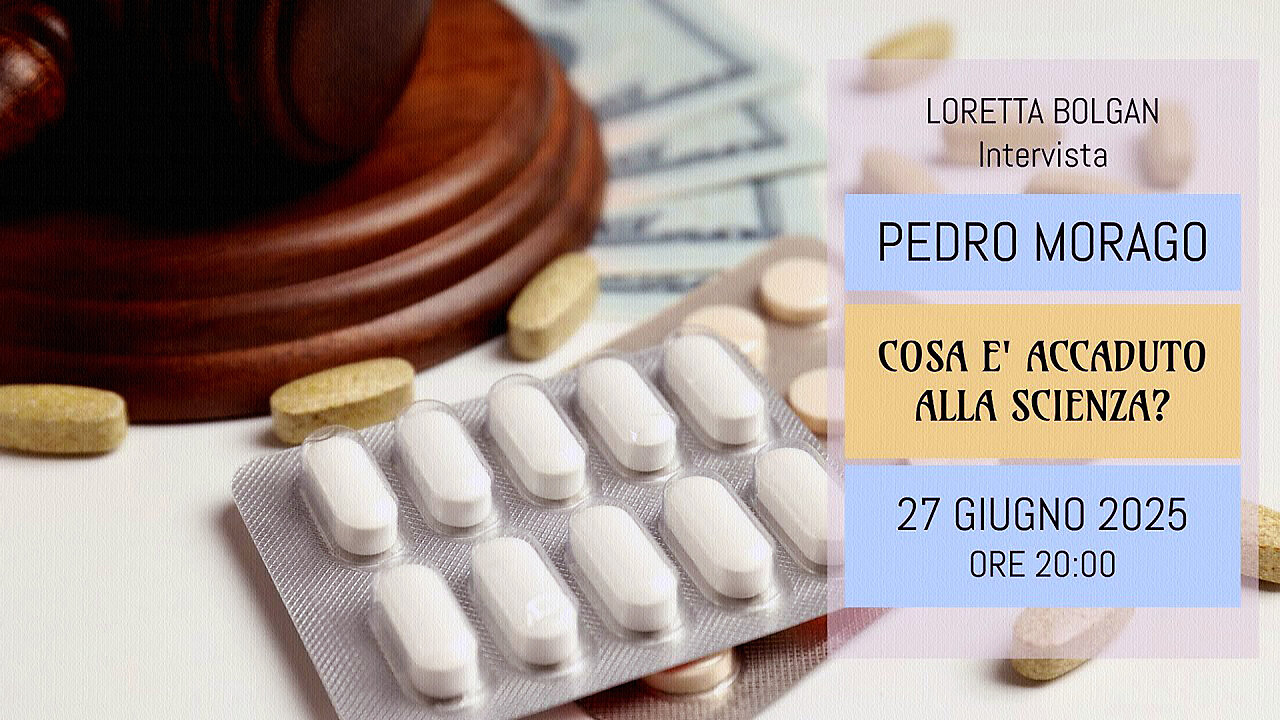 #PROF. MORAGO - “LA PIRAMIDE MAFIOSA: IL CRIMINE DELLA PANDEMIA DA COVID 19, ALTRIMENTI DETTO #'PANDEMÒNIA'!! #COSA È ACCADUTO ALLA SCIENZA E ALLA SEPARAZIONE TRA I POTERI DELLO STATO?!...” =Intervista della Dott.ssa Loretta BOLGAN=