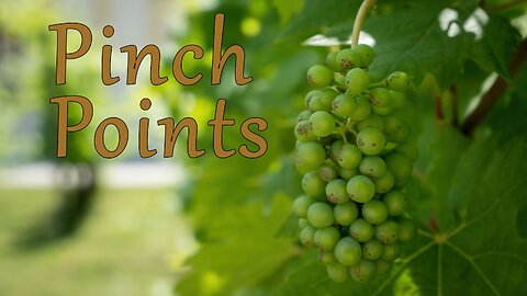 Pinch Points - Sermon