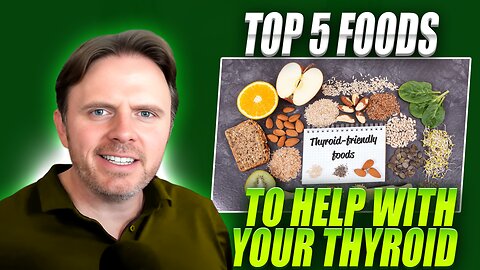 Top 5 Best Foods for Hypothyroidism and Boosting Energy!