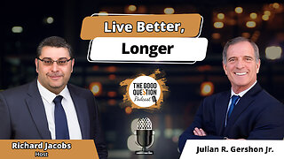 Live Better, Longer: Dr. Julian Gershon On The Future Of Anti-Aging Medicine