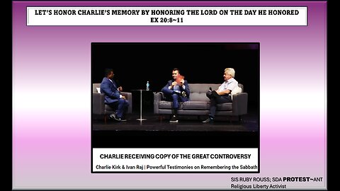 POWERFUL TESTIMONIES ON THE SABBATH:CHARLIE KIRK RECEIVES THE GREAT CONTROVERSY