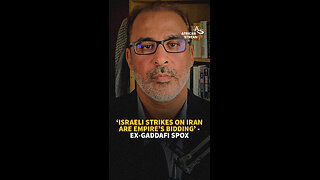 ‘ISRAELI STRIKES ON IRAN ARE EMPIRE’S BIDDING’ - EX-GADDAFI SPOX