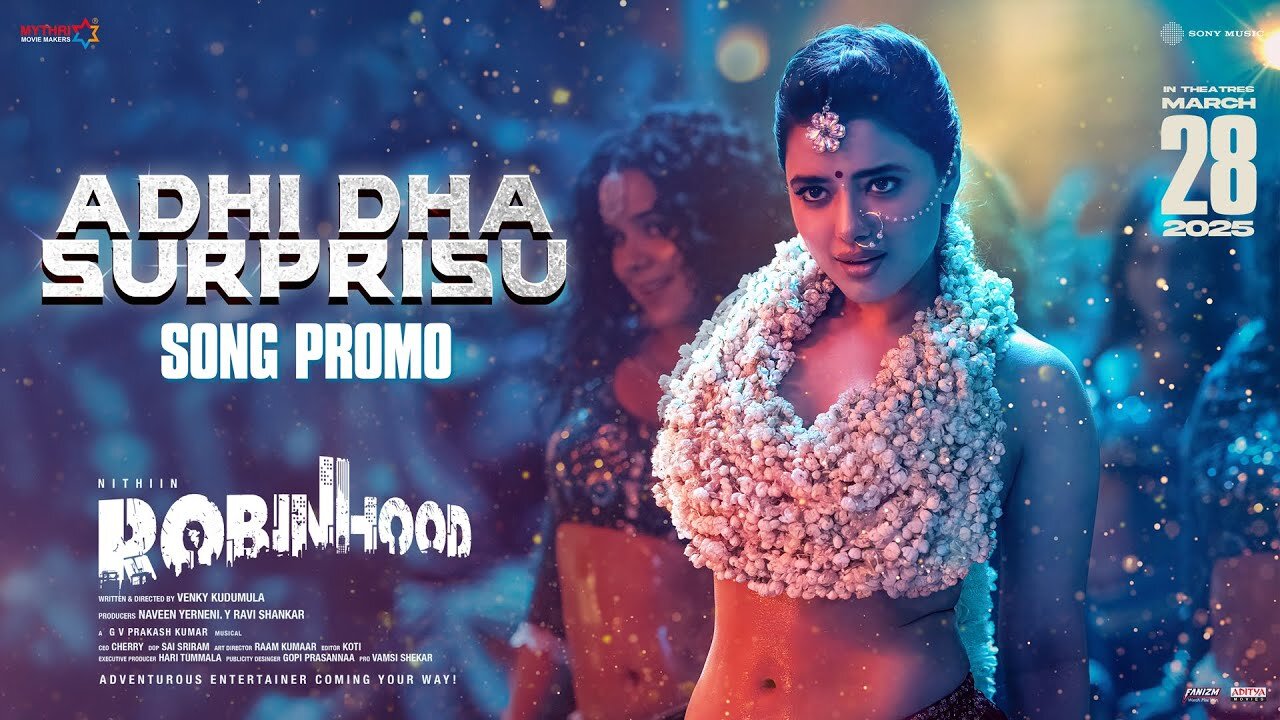 Adhi Dha Surprisu Robinhood 2025