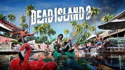 Dead Island 2 Part 1