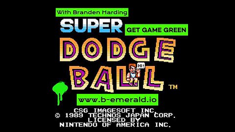 Get Game Green plays Super Dodge Ball