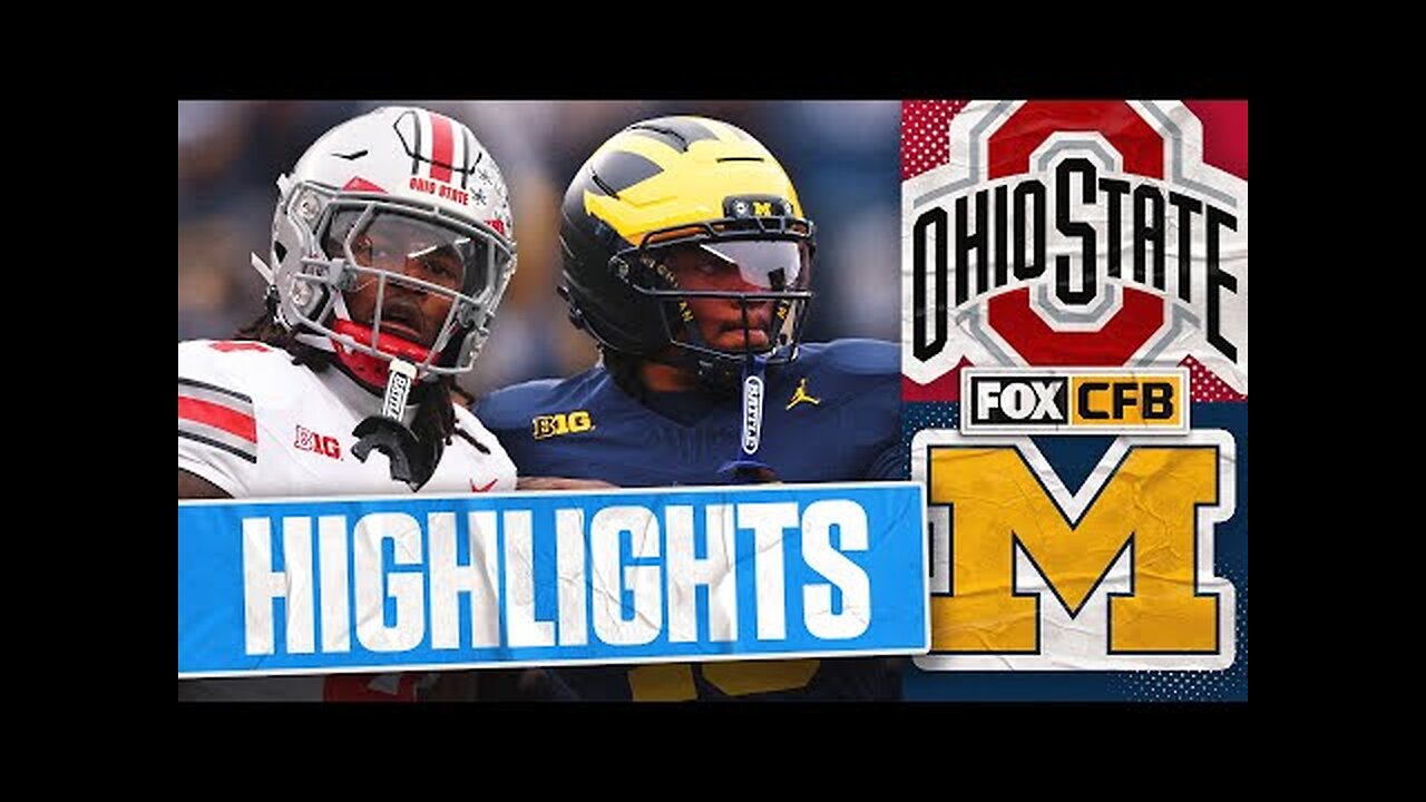 No. 1 Ohio State Buckeyes vs. No. 15 Michigan Wolverines Highlights | FOX College Football