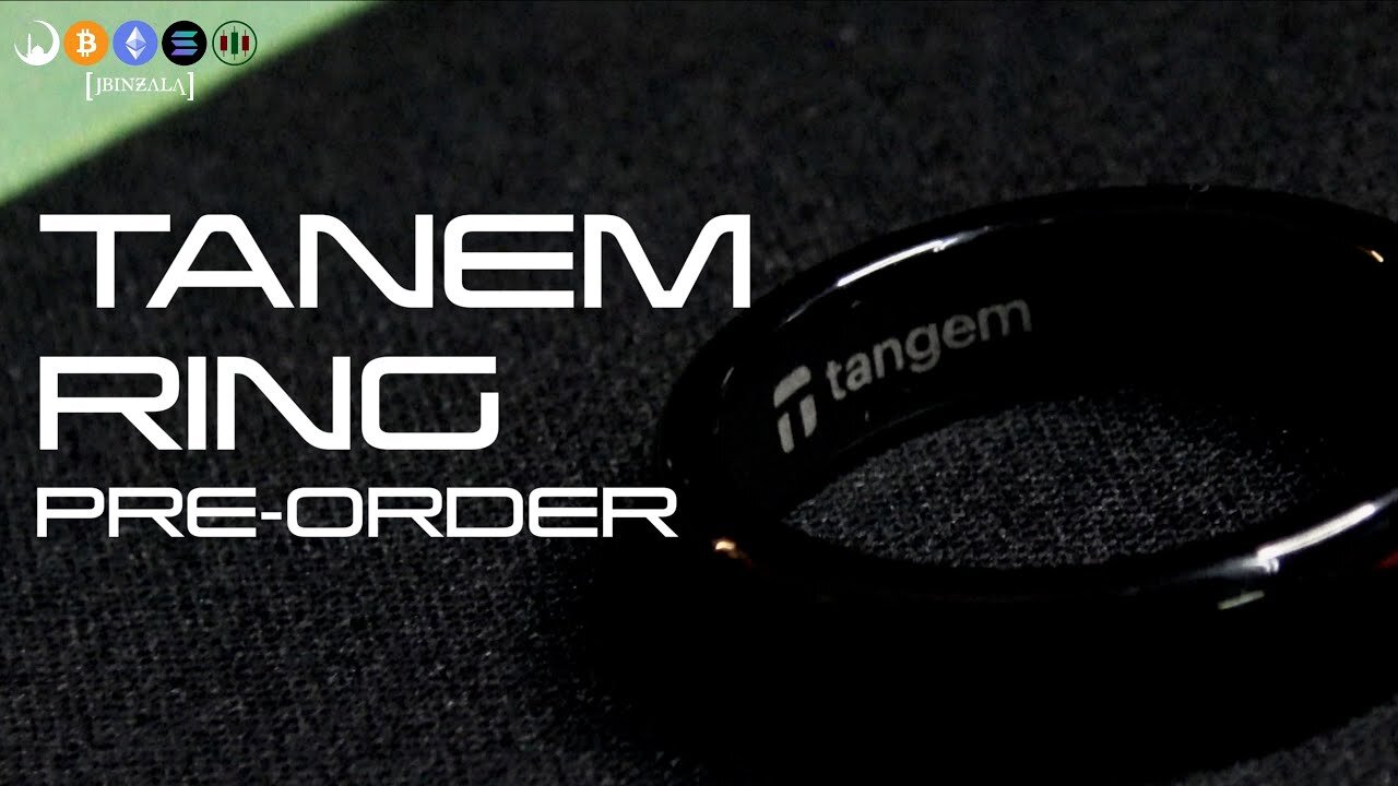 PRE-ORDER YOUR TANGEM RING NOW