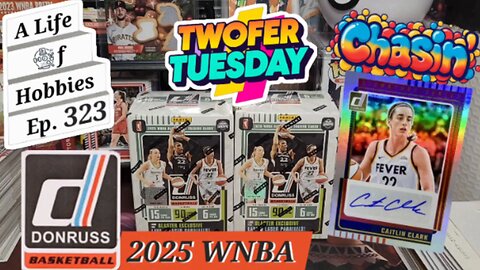 Two More Blasters in the Chase For Caitlin Clark's Auto! Twofer Tuesday 2025 Donruss WNBA e323