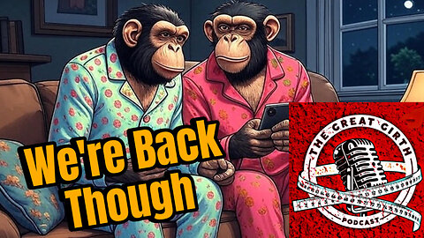 We're Back Though
