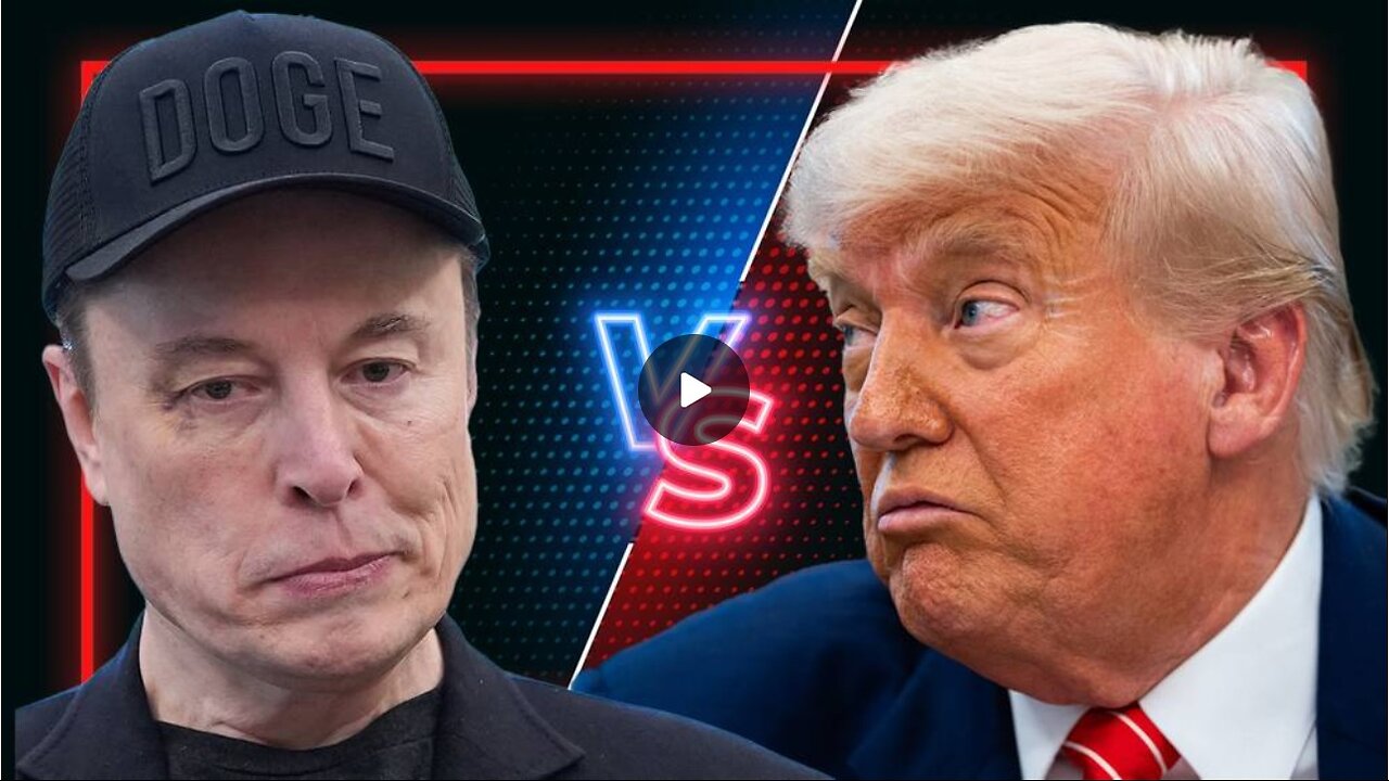 BREAKING VIDEO: Feud Between Trump & Musk Over Big Beautiful Bill Intensifies
