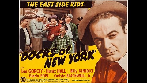 East Side KIds: The Docks of New York, 1945