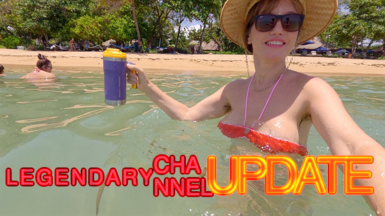 Legendary Channel Update!
