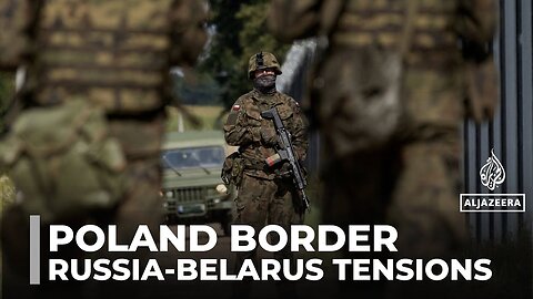 Poland shuts border as Russia and Belarus launch joint military drills