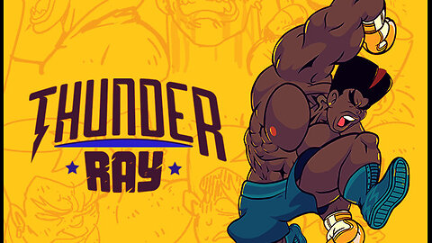 Thunder Ray: The New Intergalactic Punch Out