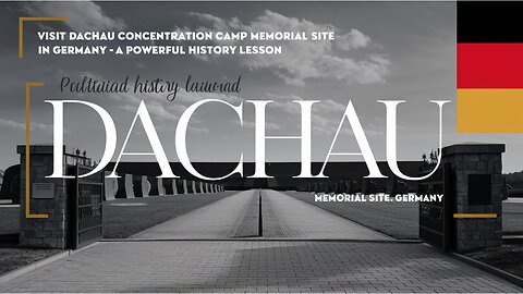 Visit Dachau Concentration Camp Memorial Site in Germany – A Powerful History Lesson.