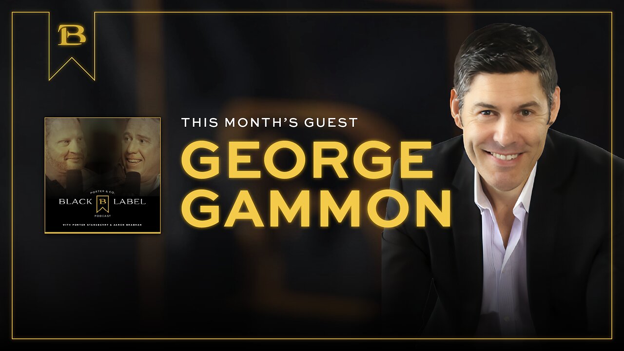 Black Label Podcast S01 EP 020 - George Gammon