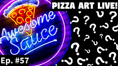 Awesome Sauce PIZZA ART LIVE Ep. #57: MYSTERY PIZZA NIGHT!