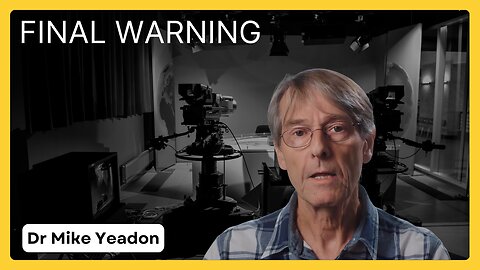 FINAL WARNING Dr Mike Yeadon Interview