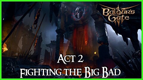 Act 2 Boss Encounter- BG3 Four Rumbler Co-op