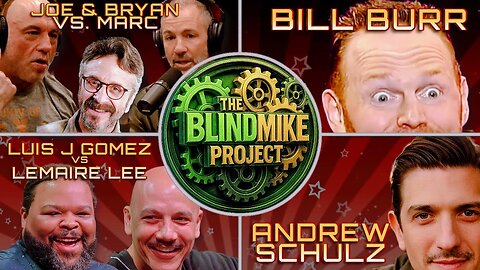 Luis J. Gomez vs. LeMaire Lee, Bryan Callen, Marc Maron vs. Joe Rogan, Bill Burr, Andrew Schulz