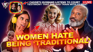 How Modern Women View Being A "Traditional Wife" & Why You're Never Getting One
