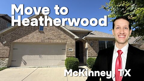Move to the Heatherwood Community in McKinney, Texas