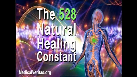 Groundbreaking 528 Frequency Universal Constant for Healing and Life Extension