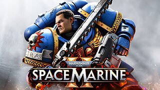 Warhammer 40,000: Space Marine 2