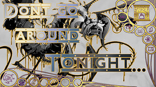 Don’t go around tonight... - Around the Hearth 2025