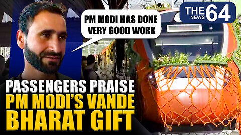 “Has done very good work” passengers praise PM Modi’s Vande Bharat gift to J&K