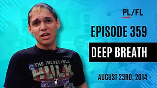 Past Liam - “Deep Breath” - August 23rd, 2014