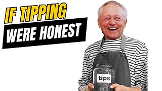 If Tipping Were Honest | Honest Ads