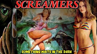 SCREAMERS aka Something Waits In The Dark. The 1979 LOVECRAFT Based Sci-Fi Horror Film
