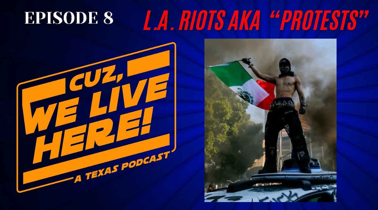 CWLH Ep. 8: L.A. Riots